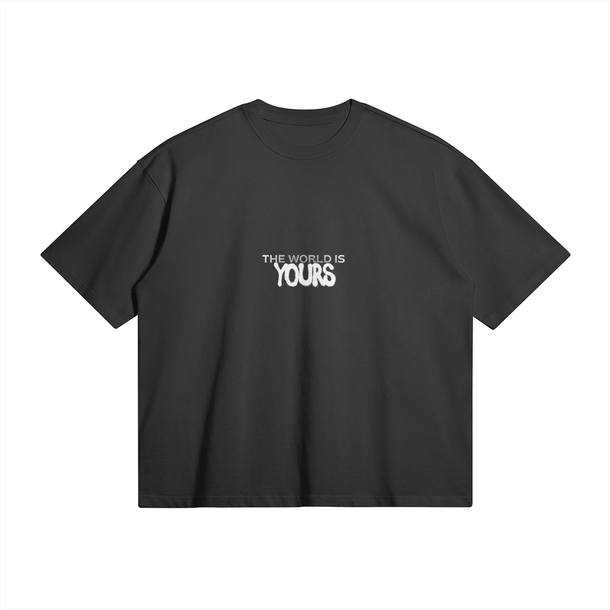 The World Is Yours T-Shirt